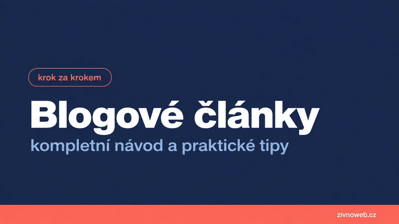 Blog na Živnowebu: jak napsat a vložit článek krok za krokem