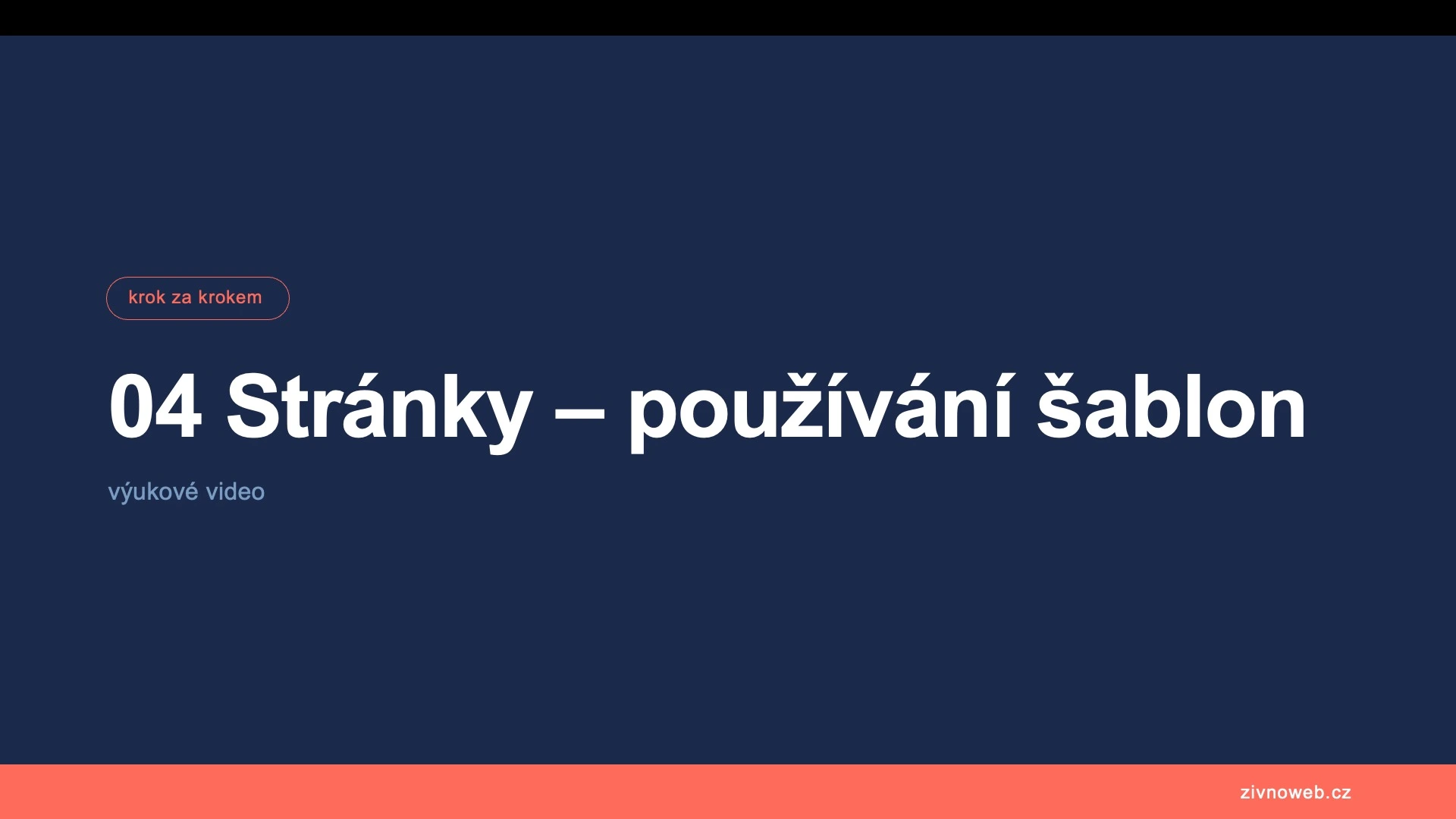 Šablony prvků a stránek – jak šetřit čas při tvorbě webu